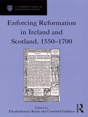 cover image of Enforcing Reformation in Ireland and Scotland, 1550–1700